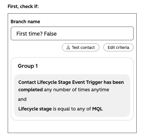 A HubSpot workflow branch setting to identify records that has a known value for one of the properties
